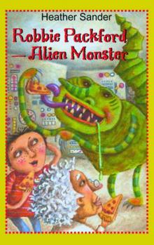 Paperback Robbie Packford: Alien Monster Book