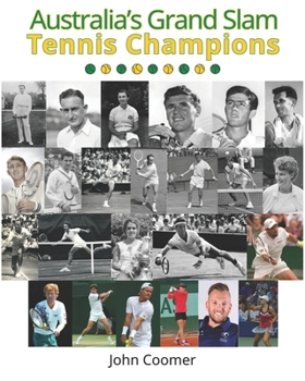 Australia's Grand Slam Tennis Champions