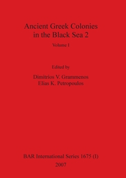 Paperback Ancient Greek Colonies in the Black Sea 2, Volume I Book