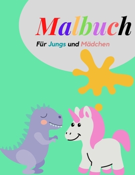 Paperback Malbuch für Jungs und Mädchen: Mit über 40 verschiedenen Motiven [German] Book