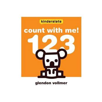 Paperback Count with me! 123: a Kinderslate counting book
