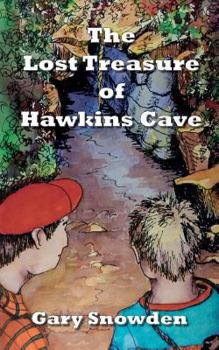 Paperback The Lost Treasure of Hawkins Cave Book