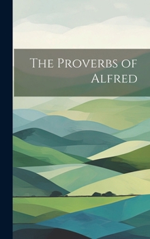 Hardcover The Proverbs of Alfred Book