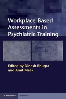 Paperback Workplace-Based Assessments in Psychiatric Training Book