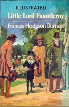 Little Lord Fauntleroy Illustrated