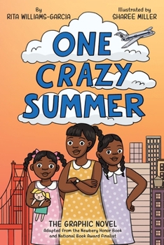 Paperback One Crazy Summer: The Graphic Novel Book