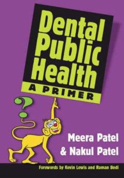 Paperback Dental Public Health: A Primer Book
