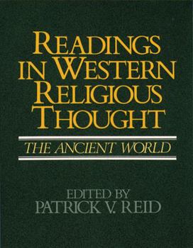 Paperback Readings in Western Religious Thought I: The Ancient World Book