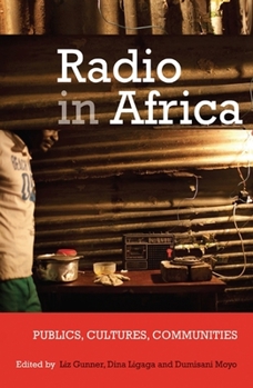 Hardcover Radio in Africa: Publics, Cultures, Communities Book