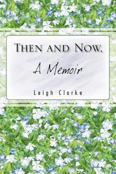 Paperback Then and Now, a Memoir Book