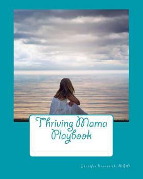 Paperback Thriving Mama Playbook Book