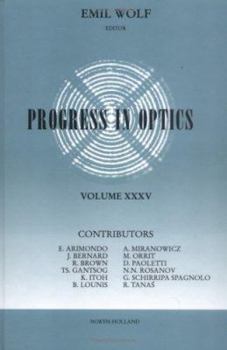 Hardcover Progress in Optics: Volume 35 Book