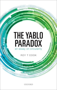 Hardcover The Yablo Paradox: An Essay on Circularity Book