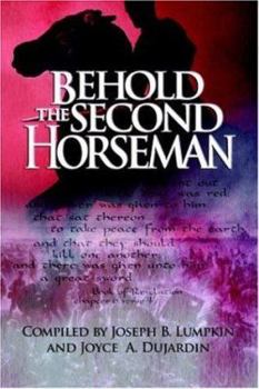 Behold the Second Horseman