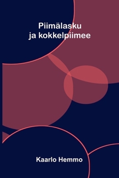 Paperback Piimälasku ja kokkelpiimee [Finnish] Book