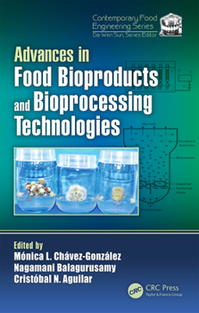 Hardcover Advances in Food Bioproducts and Bioprocessing Technologies Book