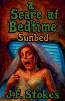 Paperback A Scare at Bedtime: Sunbed Book