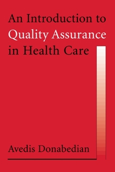 Hardcover An Introduction to Quality Assurance in Health Care Book