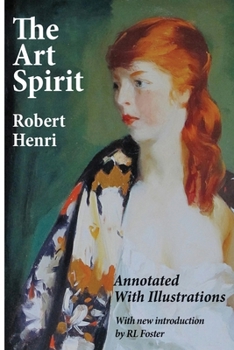 Paperback Art Spirit : Annotated with Illustrations Book