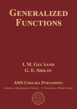 Hardcover Generalized Functions (Ams Chelsea Publishing) Book