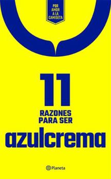 Paperback 11 Razones Para Ser Azulcrema [Spanish] Book