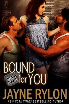 Bound For You - Book #6 of the Men in Blue