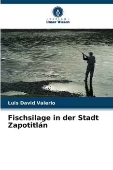 Paperback Fischsilage in der Stadt Zapotitlán [German] Book