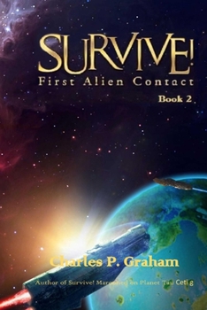 Paperback Survive!: First Alien Contact Book