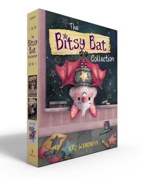 Hardcover The Bitsy Bat Collection (Boxed Set): Bitsy Bat, School Star; Bitsy Bat, Team Star; Bitsy Bat, Snow Star Book