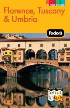 Paperback Fodor's Florence, Tuscany & Umbria Book