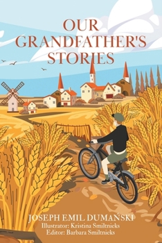 Paperback Our Grandfather's Stories Book