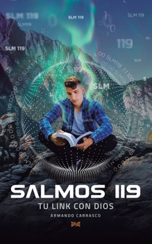Paperback Salmos 119: Tu Link Con Dios [Spanish] Book