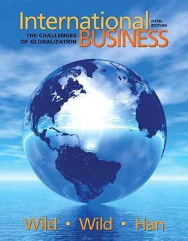 Paperback International Business: The Challenges of Globalization Book