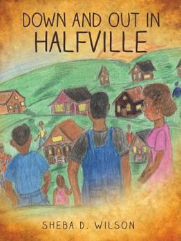 Paperback Down and Out in Halfville Book