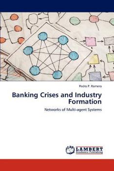Paperback Banking Crises and Industry Formation Book