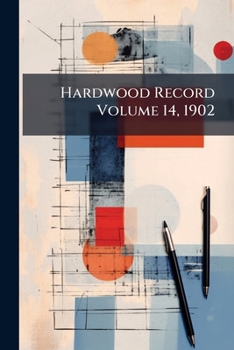 Paperback Hardwood Record Volume 14, 1902 Book