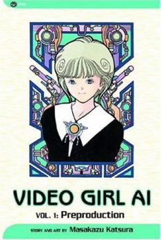Denei Shoujo - Book #1 of the  VIDEO GIRL AI - 9 Volumes