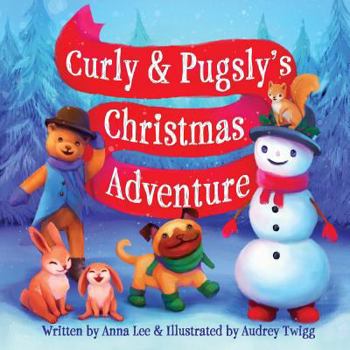 Paperback Curly & Pugsly's Christmas Adventure Book