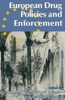 Paperback European Drug Policies and Enforcement Book