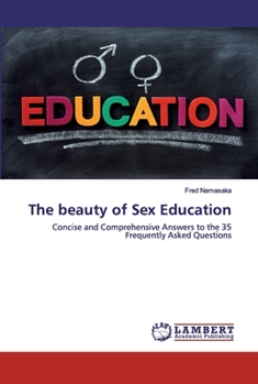 Paperback The beauty of Sex Education Book