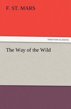 Paperback The Way of the Wild Book