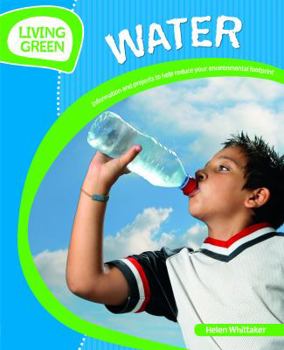 Library Binding Water: Information and Projects to Reduce Your Environmental Footprint Book