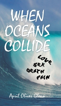 Hardcover When Oceans Collide Book