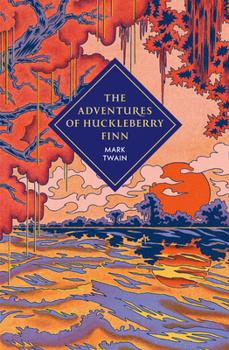 The Adventures of Huckleberry Finn (DK Classics)