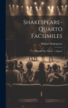 Hardcover Shakespeare-quarto Facsimiles: Richard The Third ... 3. Quarto Book