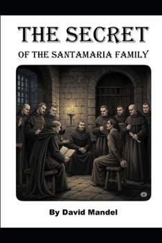 Paperback The Secret of the Santamaria Family Book