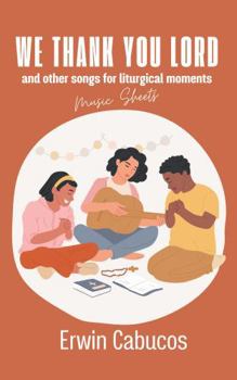 Paperback We Thank You Lord and other songs for liturgical moments: Music Sheets Book