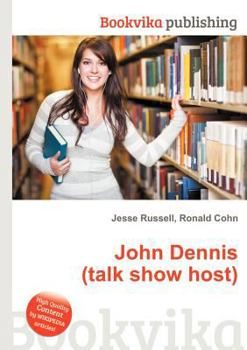 Paperback John Dennis (Talk Show Host) Book