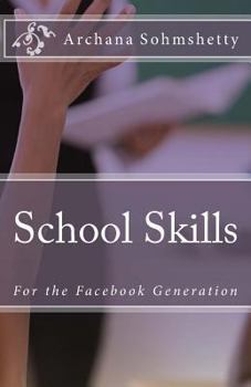 Paperback School Skills for the Facebook Generation Book
