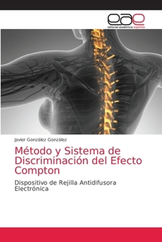 Paperback Método y Sistema de Discriminación del Efecto Compton [Spanish] Book